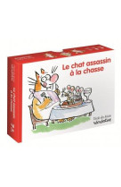 Le chat assassin a la chasse