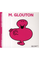 Monsieur glouton