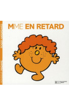 Madame en retard