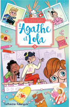 L-atelier d-agathe et lola - tome 3 - la nouvelle voisine