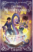 L-agence mondetranges - tome 2