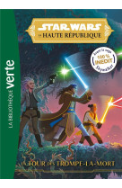 Star wars - la haute republique - t02 - star wars la haute republique 02