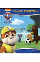 Paw patrol-la pat-patrouille - le match de football