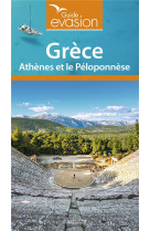 Guide evasion grece - le peloponnese, athenes, delphes