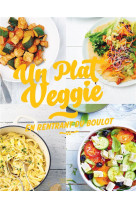 Un plat veggie