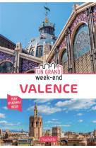 Guide un grand week-end a valence