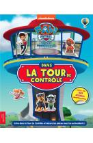 Pat- patrouille - dans la tour de controle