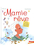 Mamie reve