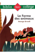 Bibliocollege la ferme des animaux  - george orwell