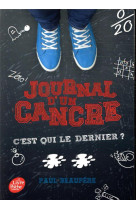 Journal d-un cancre - tome 2 - c-est qui le dernier ?