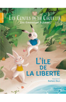 Les contes de la chouette - l-ile de la liberte