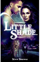 Little shade - tome 1