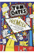 Tom gates - tome 9 - premier de la classe (ou presque)