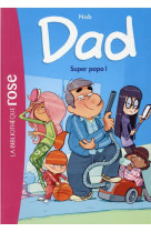 Dad - t01 - super papa