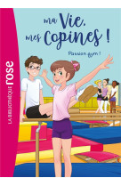 Ma vie, mes copines - t24 -  premier cours de gym