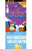 100 questions sur les metiers