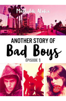 Another story of bad boys - t01 - another story of bad boys