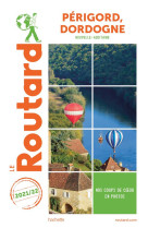 Routard perigord, dordogne 2021