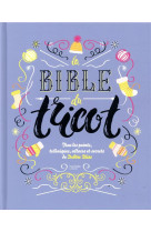 Bible du tricot - l-abc du tricot