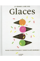 Le grand livre des glaces