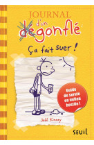 Journal d-un degonfle t04 ca fait suer!