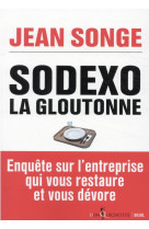 Sodexo. la gloutonne