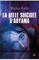La belle suicidee d-aoyama