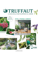 Truffaut la nouvelle encyclopedie du jardin