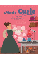 La grande histoire du soir marie curie