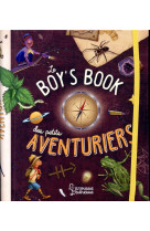 Le boys- book des petits aventuriers ne