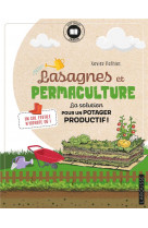 Lasagnes en permaculture