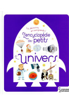 L-univers ecyclop?die des petits