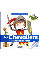 Les chevaliers et les chateaux forts ne