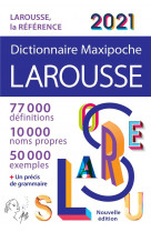 Dictionnaire larousse maxipoche 2021