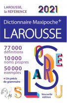 Dictionnaire maxipoche plus 2021