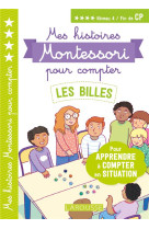 Les billes mes premieres histoires a compter