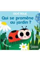 Qui se promene au jardin ? ne