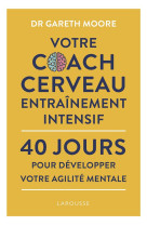 Votre coach cerveau entrainement