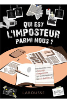 Qui est l-imposteur parmi nous ?