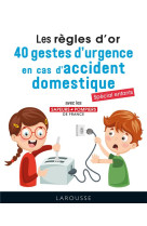 Les 50 regles d-or en cas d-urgence