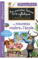 Premieres lectures syllabiques - un nouveau maitre a l-ecole (niveau 4)