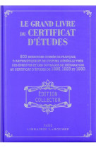 Le grand livre du certificat d-etudes