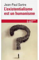 Existentialisme est un humanisme