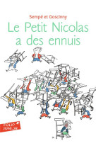 Le petit nicolas a des ennuis