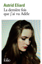 La derniere fois que j-ai vu adele