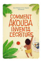 Comment akouba inventa l-ecriture