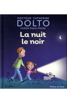 La nuit le noir