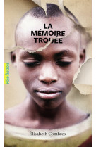 La memoire trouee