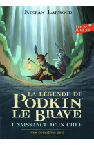 La legende de podkin le brave t1