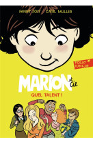 Marion et cie - quel talent !